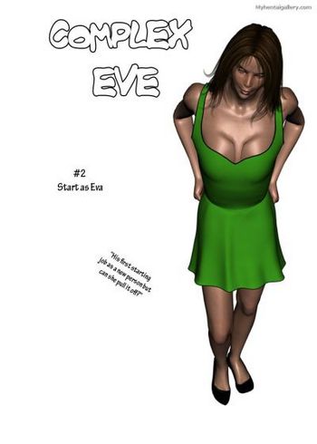 Complex Eve 2 - Starts As Eva